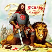 How Did Richard Get the Name of Richard the Lionheart?